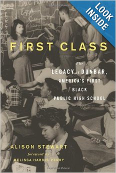 First Class Legacy of Dunbar High School book cover