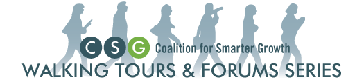 oaltion For Smarter Growth walking tours and forum series