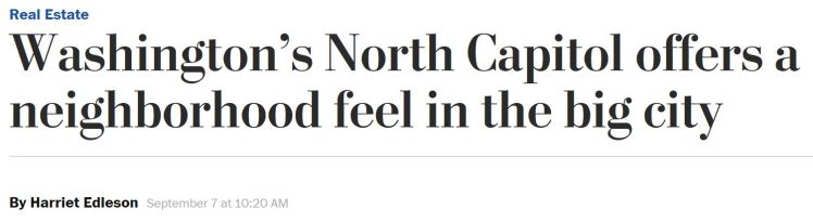 WaPo Washington's North Capitol offers a neighborhood feel in the big city 2017 09 07